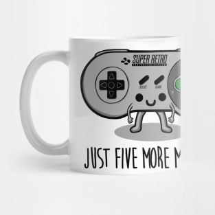 Just five more minutes Mug